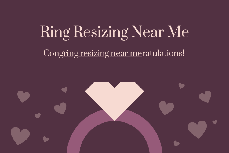 Ring Resizing Near Me