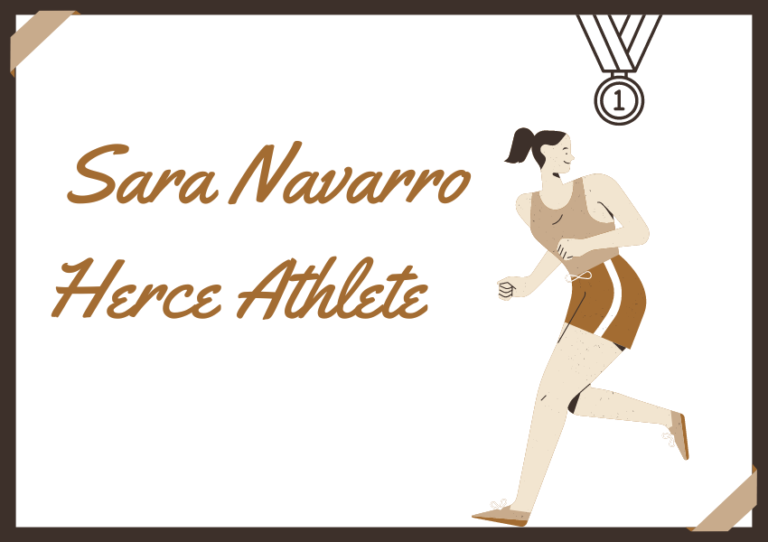 Sara Navarro Herce Athlete: A Shining Example of Perseverance